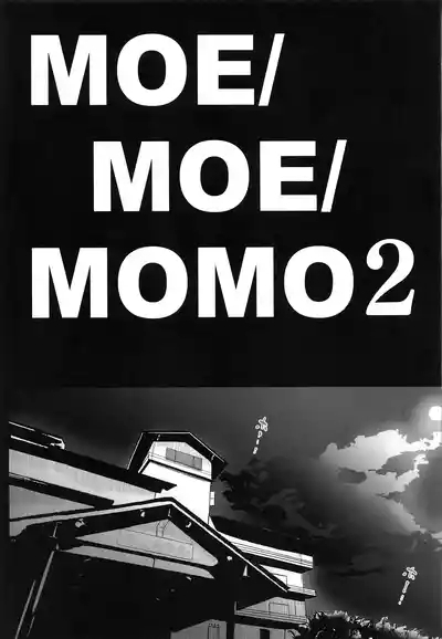 MOE MOE MOMO II 4