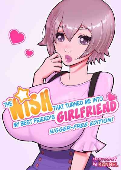 The Wish That Turned Me Into My Best Friend's Girlfriend 1