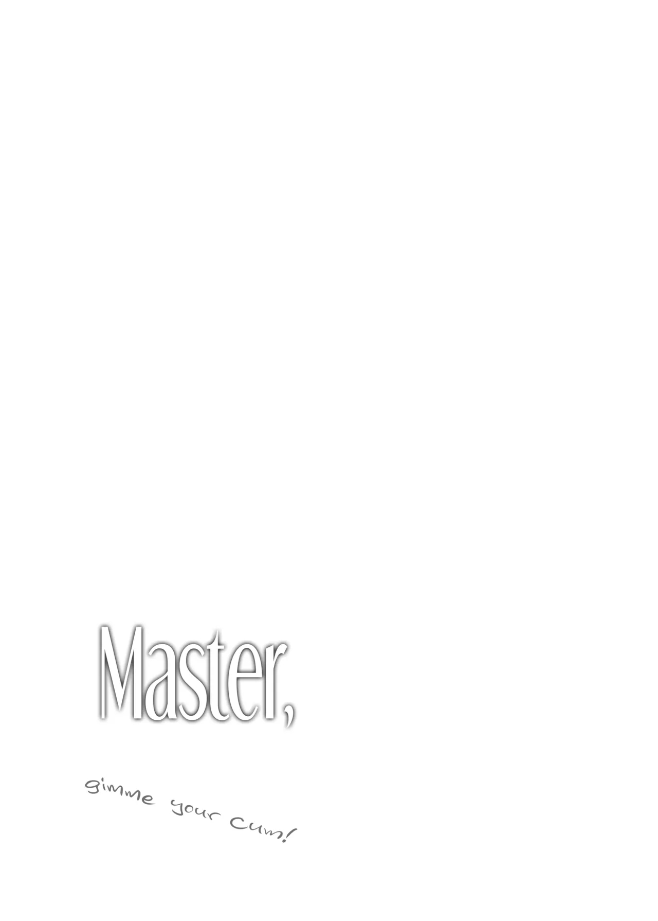 Aruji-sama Se~Shi Choudai! | Master, Gimme Your Cum! - Page 33
