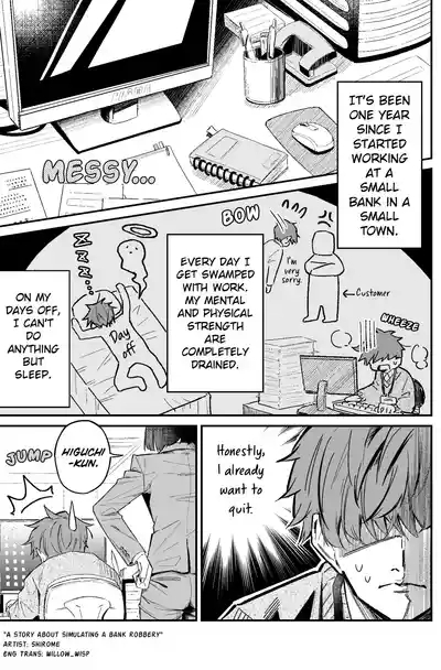 A Story About Simulating a Bank Robbery 3