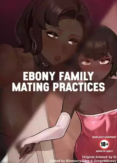 Ebony Family mating practices 2