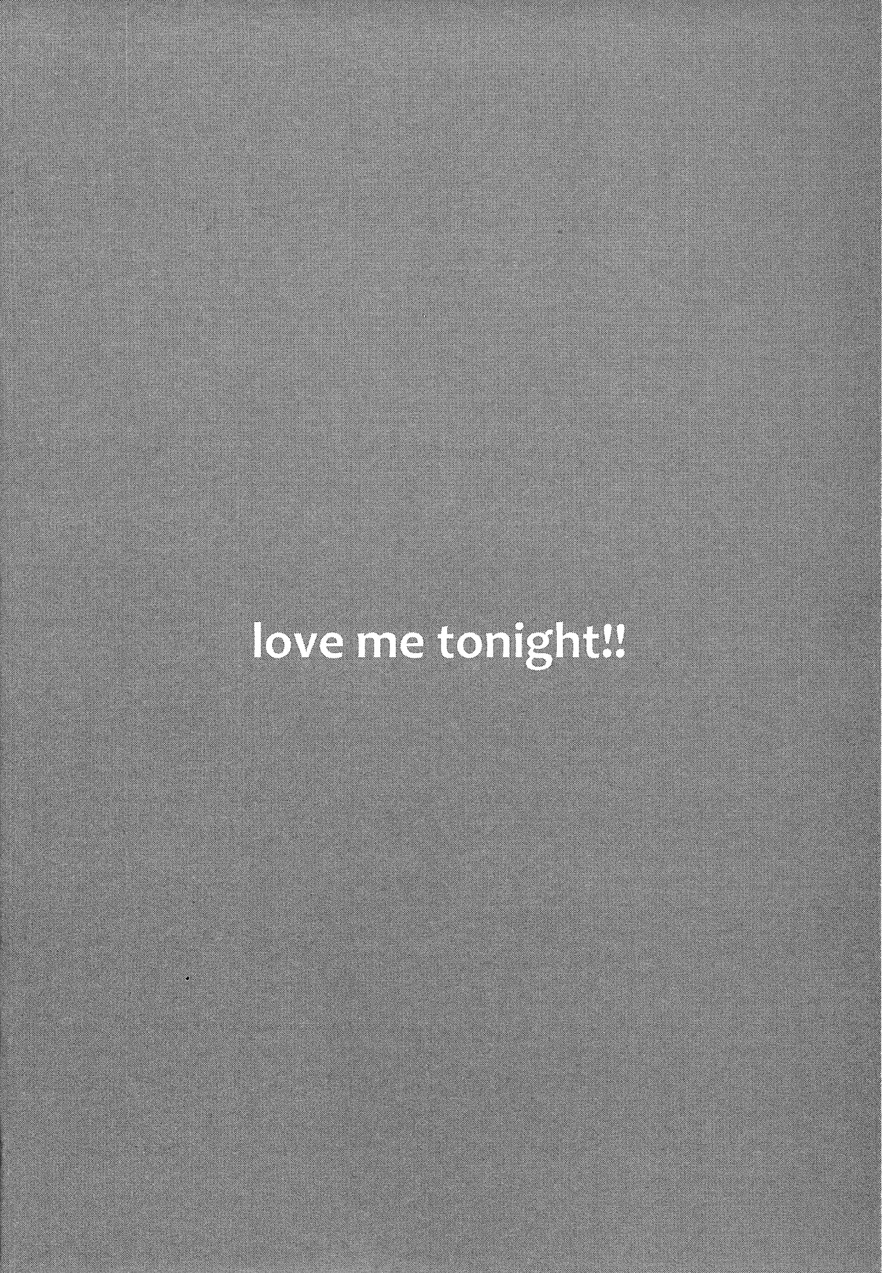 LOVE ME TONIGHT!! - Page 5