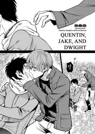 Quentin, Jake and Dwight 1