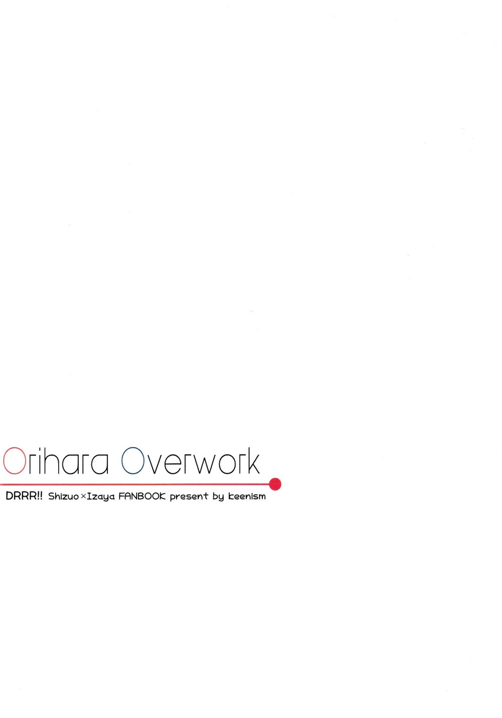 Orihara Overwork – Durarara dj - Page 21