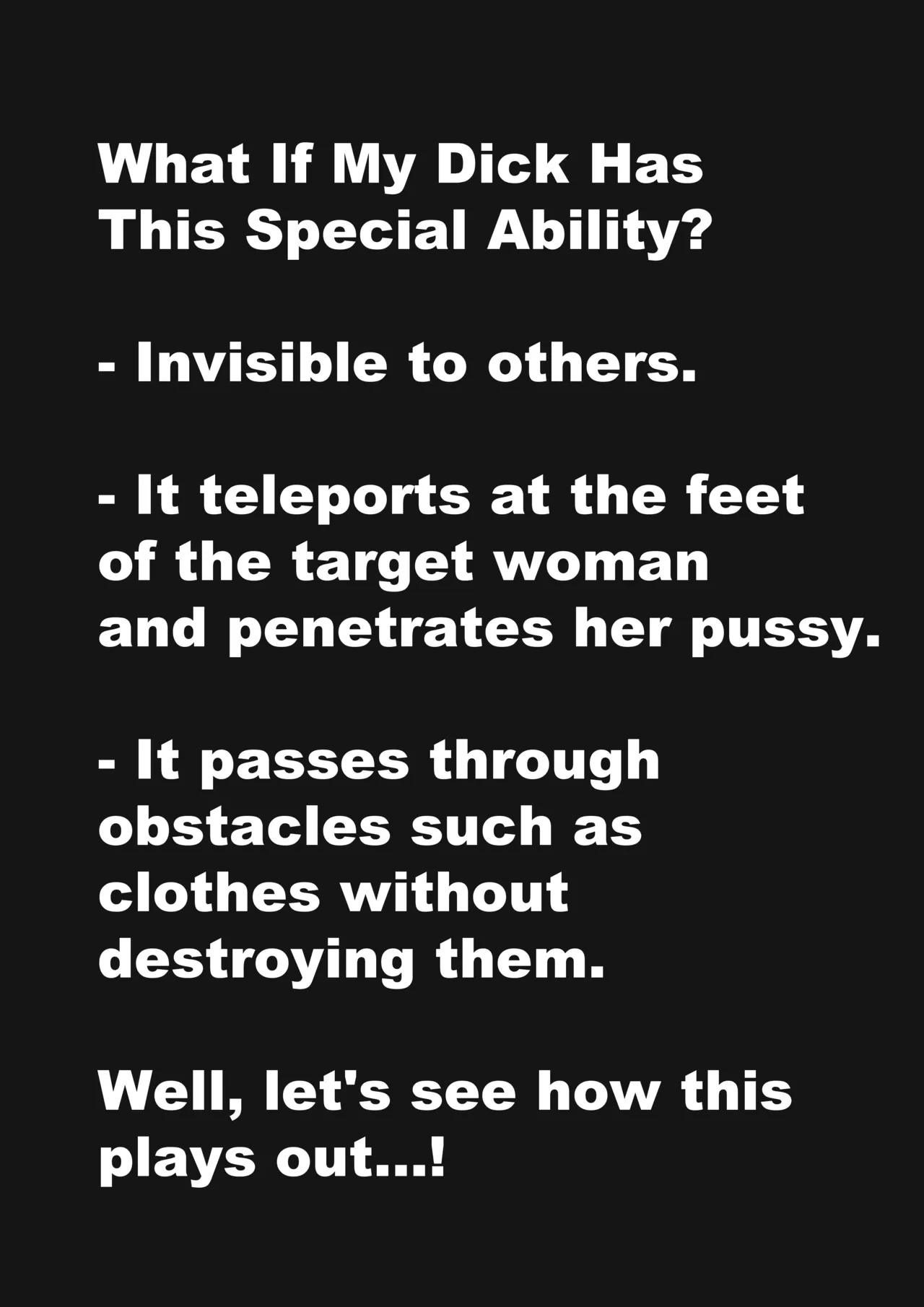 Long-Ranged Sneak Attacks From My Dick 2