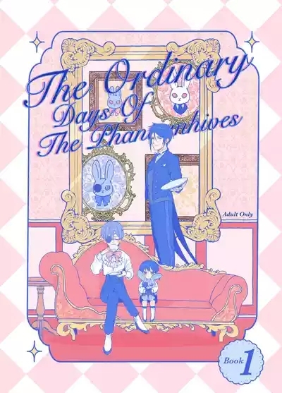 The Ordinary Days of The Phantomhives 1