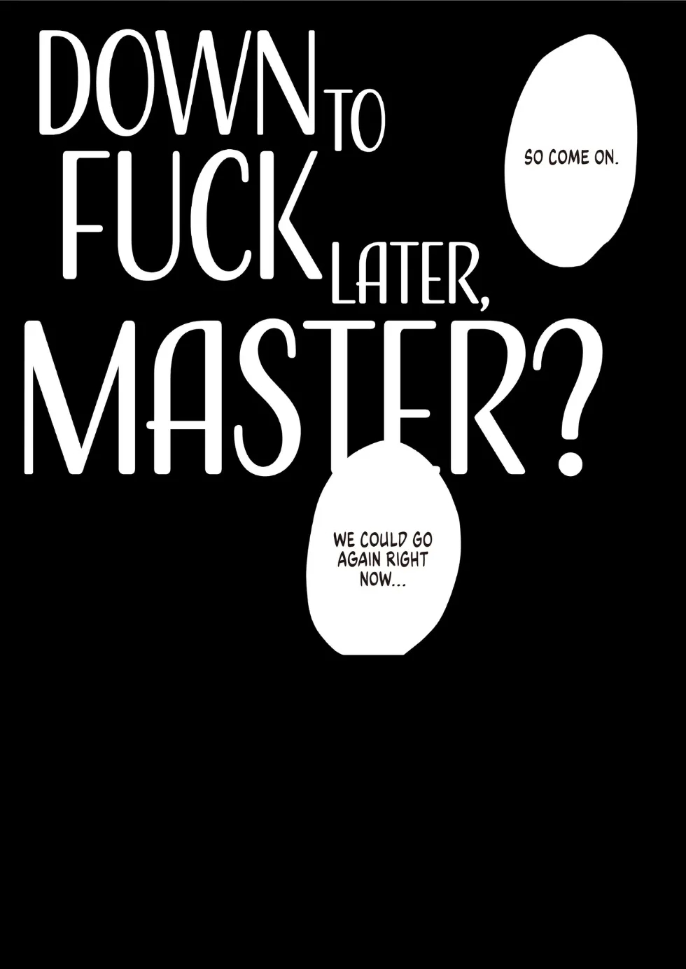 Down to Fuck Later, Master? - Page 54